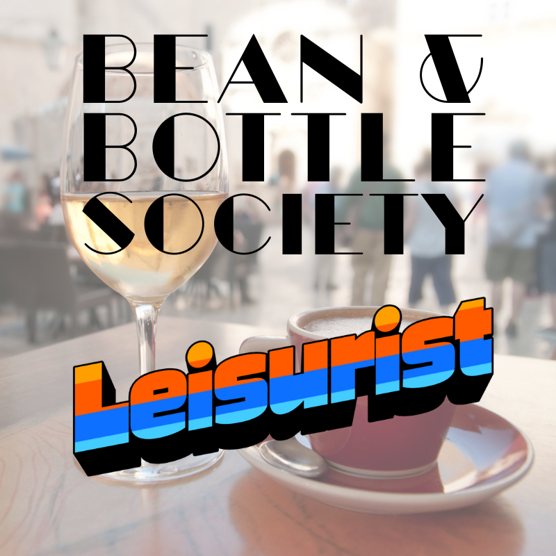 Bean & Bottle Society - Leisurist