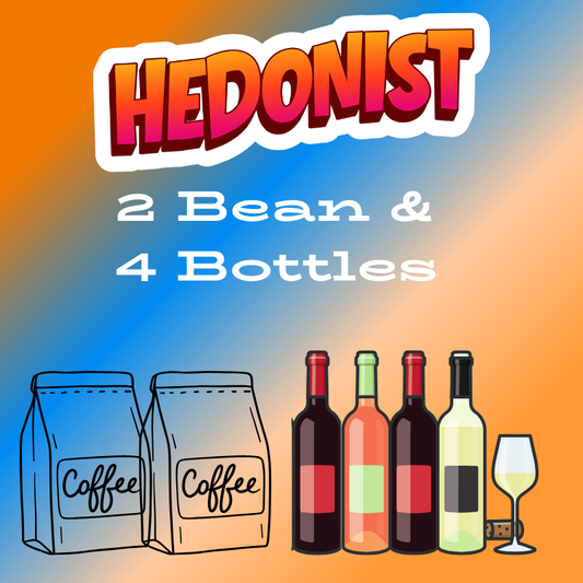 Bean & Bottle Society -Hedonist